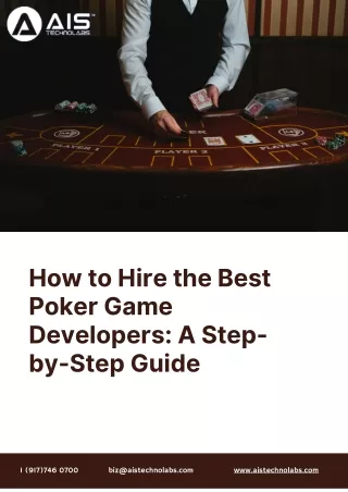 How to Hire the Best Poker Game Developers: A Step-by-Step Guide