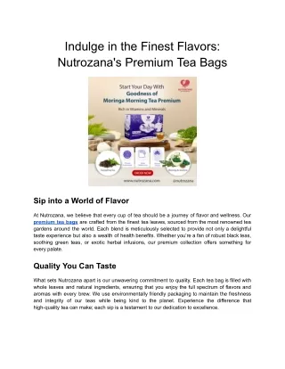 Indulge in the Finest Flavors_ Nutrozana's Premium Tea Bags