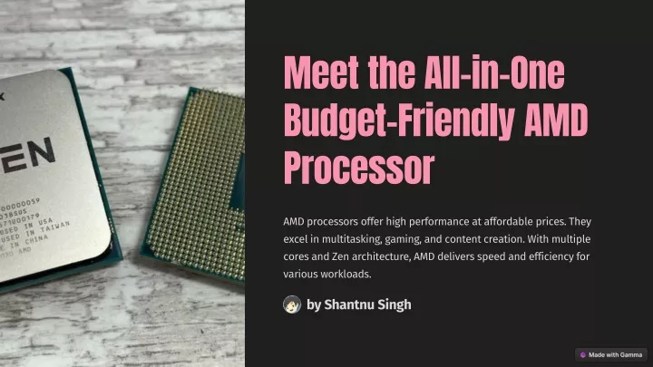 meet the all in one budget friendly amd processor