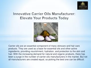 Innovative Carrier Oils Manufacturer: Elevate Your Products Today