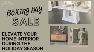 Boxing Day Sales: Elevate Your Home Interior During The Holiday Season