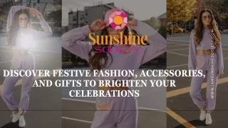 Discover Festive Fashion, Accessories, and Gifts to Brighten Your Celebrations