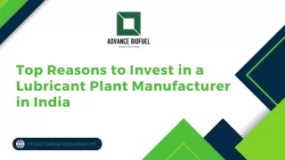 Top Reasons to Invest in a Lubricant Plant Manufacturer in India