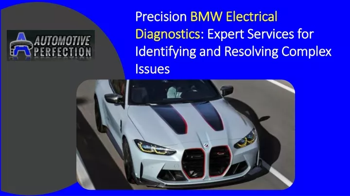 precision bmw electrical diagnostics expert