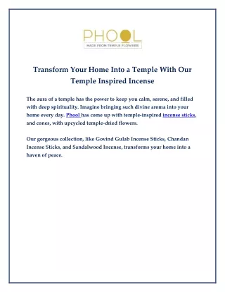 Transform Your Home Into a Temple With Our Temple Inspired Incense