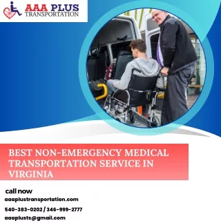 Affordable  NonEmergency Medical Transportation Services Virginia