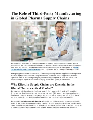 The Role of Third-Party Manufacturing in Global Pharma Supply Chains