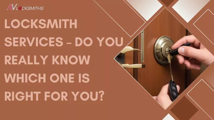 locksmith services do you really know which