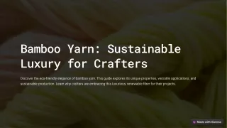 Bamboo Yarn Sustainable Luxury for Crafters