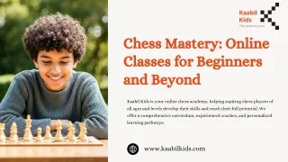 Checkmate Your Opponents: Mastering Chess Strategies through Online Classes