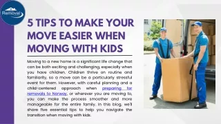 5 Tips to Make Your Move Easier When Moving with Kids