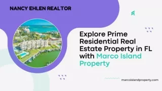 Explore Prime Residential Real Estate Property in FL with Marco Island Property