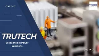 Trutech- Excellence in Power Solutions