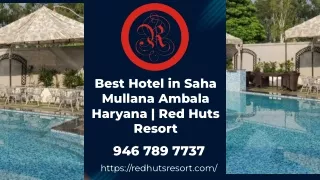 Best Hotel in Saha
