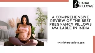 A Comprehensive Review of the Best Pregnancy Pillows Available in India