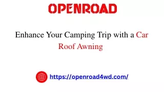 Enhance Your Camping Trip with a Car Roof Awning
