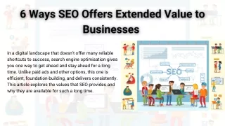 6 Ways SEO Offers Extended Value to Businesses