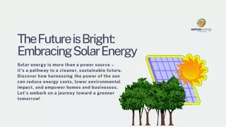 The Future is Bright Embracing Solar Energy