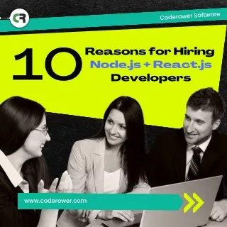 Benefits of Hiring Node.js   React.js Developers