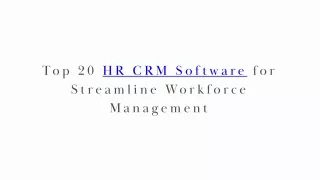 Top 20 HR CRM Software for 2025 Streamline Workforce Management