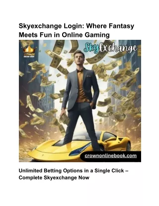 Skyexchange Login_ Where Fantasy Meets Fun in Online Gaming