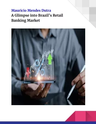 Mauricio Mendes Dutra | Transforming Retail Banking in Brazil
