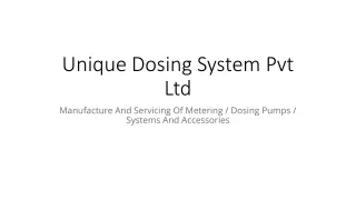 Unique Dosing System Pvt Ltd