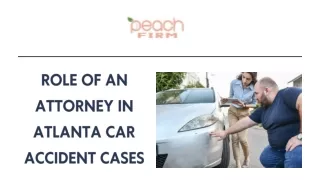 Role of an Attorney in Atlanta Car Accident Cases