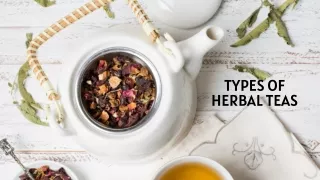 Types of herbal teas