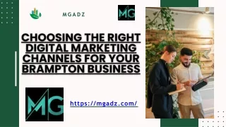 Choosing the Right Digital Marketing Channels for Your Brampton Business