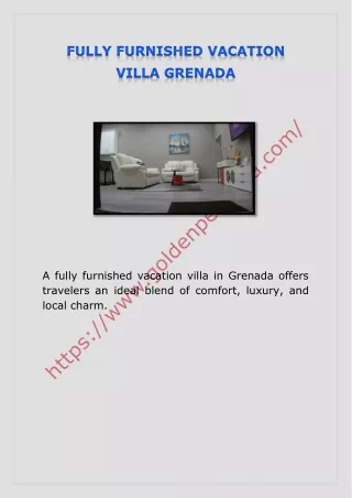 FULLY FURNISHED VACATION VILLA GRENADA