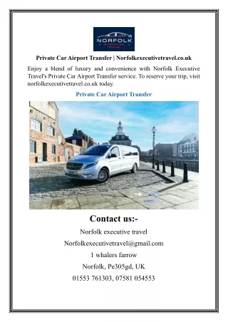Private Car Airport Transfer  Norfolkexecutivetravel.co.uk