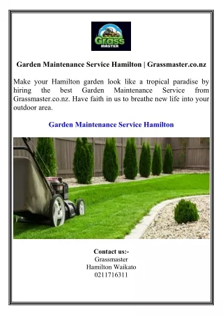 Garden Maintenance Service Hamilton  Grassmaster.co.nz