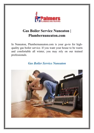 gas boiler service nuneaton plumbernuneaton com
