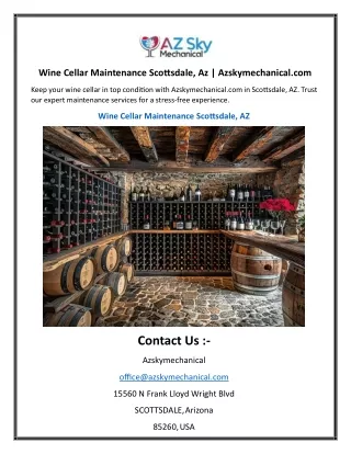 Wine Cellar Maintenance Scottsdale, Az Azskymechanical.com