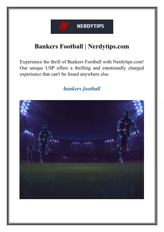 Bankers Football  Nerdytips.com