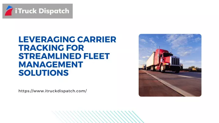 leveraging carrier tracking for streamlined fleet