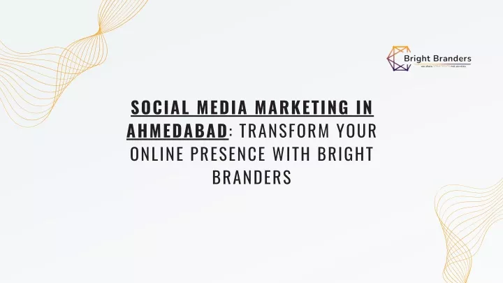 social media marketing in ahmedabad transform