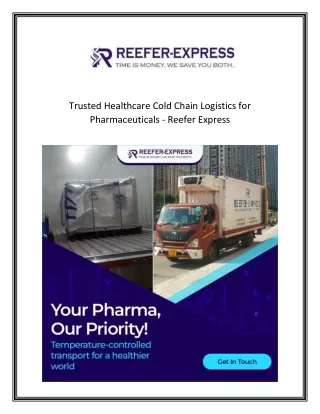 Trusted Healthcare Cold Chain Logistics for Pharmaceuticals - Reefer Express