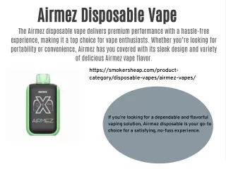 Airmez Disposable Vape