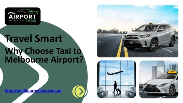 Reliable & Convenient - Book Taxi Melbourne for Smooth Rides
