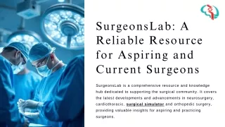 A Reliable Resource for Aspiring and Current Surgeons