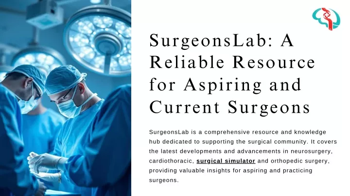 surgeonslab a reliable resource for aspiring