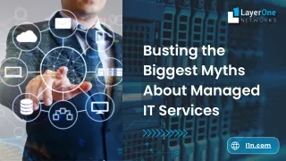 Busting the Biggest Myths About Managed IT Services