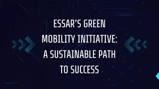 essar s green mobility initiative a sustainable