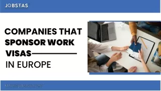 Companies That Sponsor Work Visas in Europe