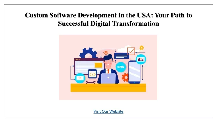 custom software development in the usa your path