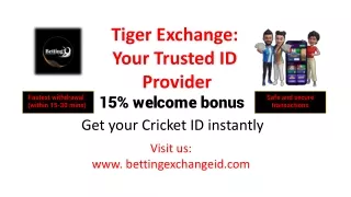 Tiger Exchange demo ID – India's most trusted & secure ID Provider