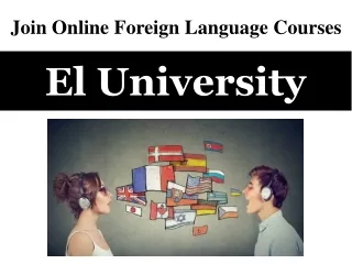 Join Online Foreign Language Courses