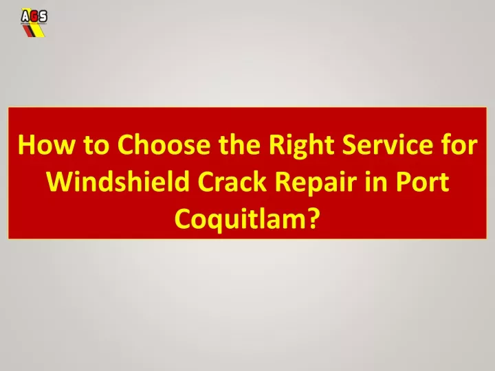 how to choose the right service for windshield